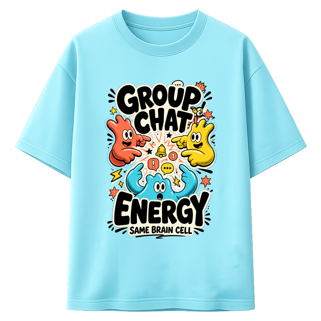 Group Chat Energy, front